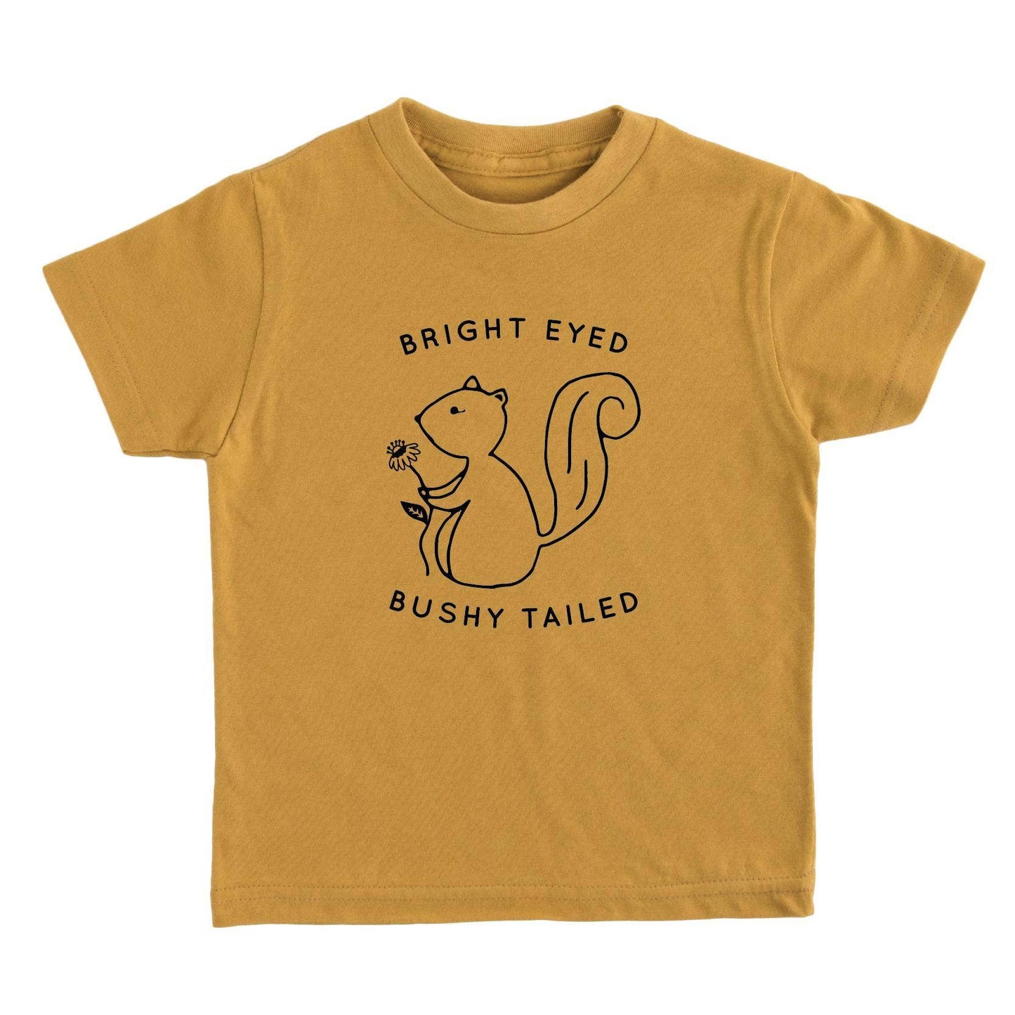 Bright Eyed Bushy Tailed T shirt | Kids Graphic Tee
